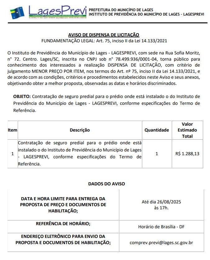 AVISO DE DISPENSA DE LICITAÇÃO -  Contratação de empresa para aquisição de seguro empresarial/patrimônial para o Lagesprevi